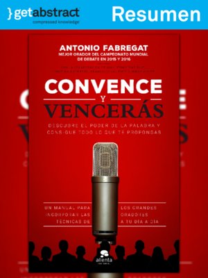cover image of Convence y vencerás (resumen)